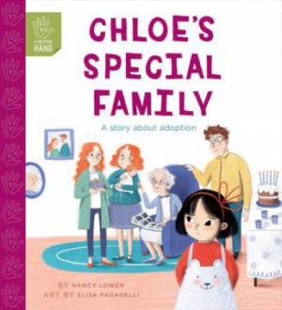 Chloe's Special Family by Nancy Loewen & Elisa Paganelli