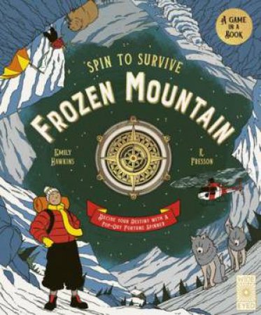 Frozen Mountain by Emily Hawkins & R. Fresson