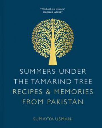 Summers Under the Tamarind Tree by Sumayya Usmani