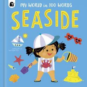 My World In 100 Words: Seaside by Marijke Buurlage 