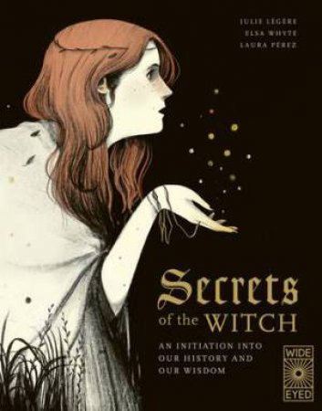 Secrets Of The Witch by Elsa Whyte