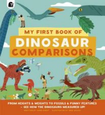 My First Book Of Dinosaur Comparisons