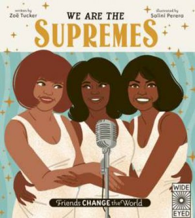 We Are The Supremes by Zoe Tucker