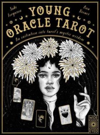 Young Oracle Tarot by Suki Ferguson & Ana Novaes