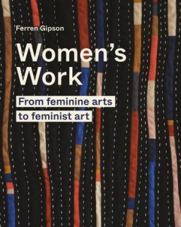 Women's Work by Ferren Gipson