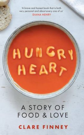 Hungry Heart by Clare Finney