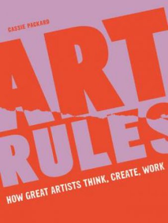 Art Rules by Cassie Packard