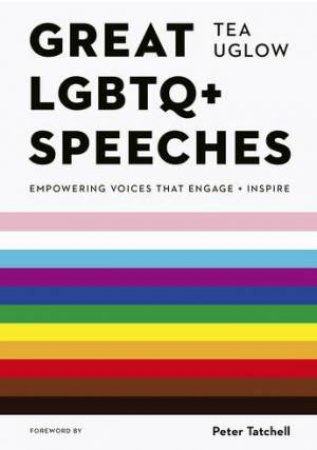 Great LGBTQ+ Speeches by Tea Uglow & Peter Tatchell & Jack Holland