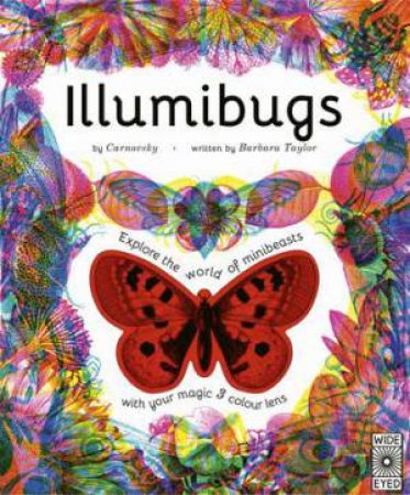 Illumibugs by Carnovsky & Barbara Taylor & \N