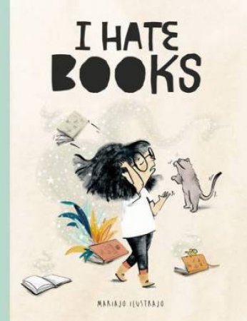 I Love Books by Mariajo Ilustrajo