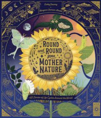 Round and Round Goes Mother Nature by Margaux Samson-Abadie & Gabby Dawnay