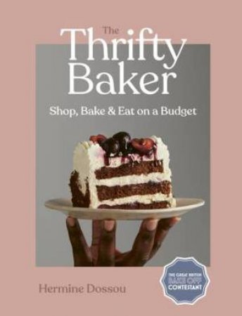 The Thrifty Baker by Hermine Dossou