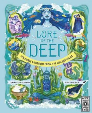 Lore of the Deep by Claire Cock-Starkey