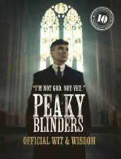 Peaky Blinders Official Wit  Wisdom