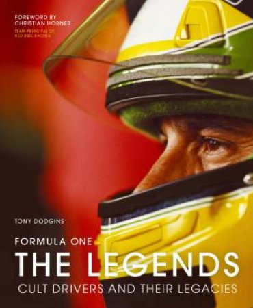 Formula One: The Legends by Tony Dodgins