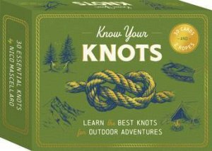 Know Your Knots by Nico Mascellaro & Adi Gilbert