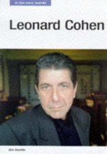 Leonard Cohen In His Own Words