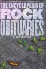 The Encyclopedia Of Rock Obituaries