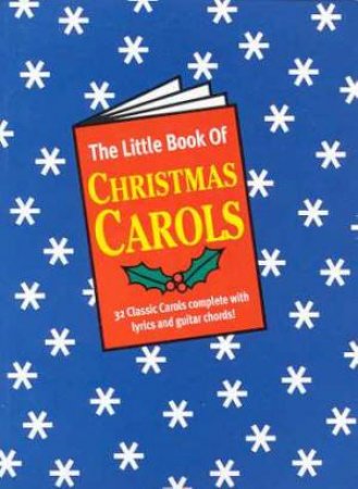 The Little Book Of Christmas Carols by Various