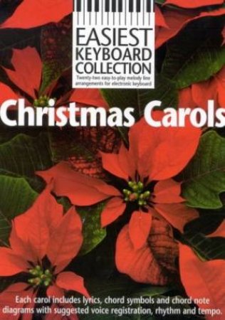 Easiest Keyboard Collection: Christmas Carols by Various