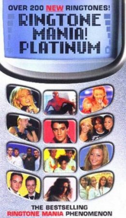 Ringtone Mania! Platinum: Mobile Phone Tunes by Various