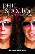 Phil Spector Out Of His Head