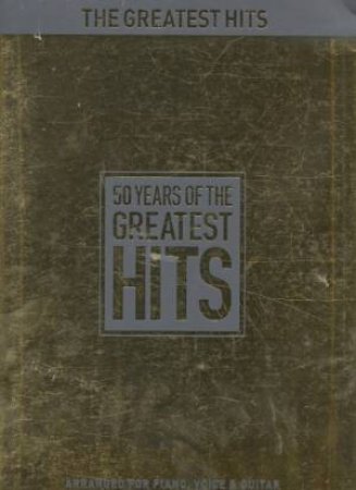 50 Years Of The Greatest Hits by Various