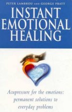 Instant Emotional Healing Acupressure