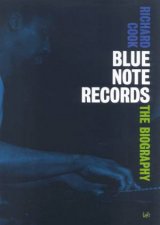 Blue Note Records The Biography