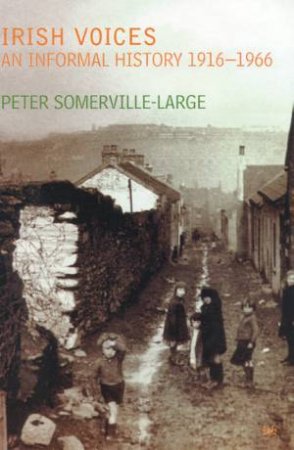 Irish Voices by Peter Somerville-Large