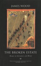 The Broken Estate Essays On Literature  Belief