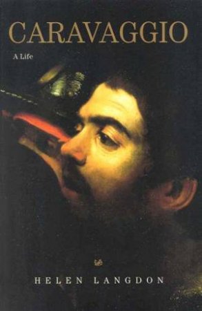 Caravaggio by Helen Langdon