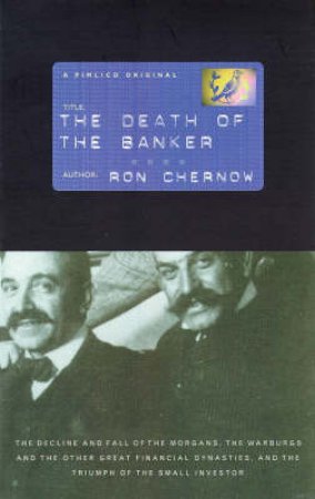 Death Of The Banker by Ron Chernow