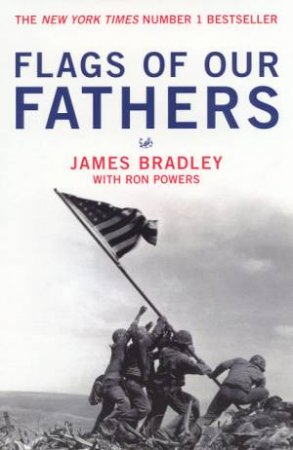 Flags Of Our Fathers by James Bradley