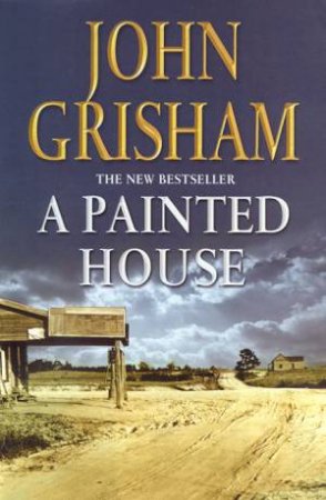 A Painted House by John Grisham