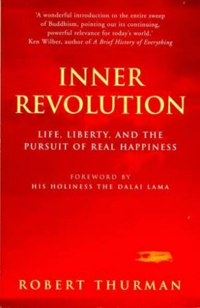 Inner Revolution by Robert Thurman