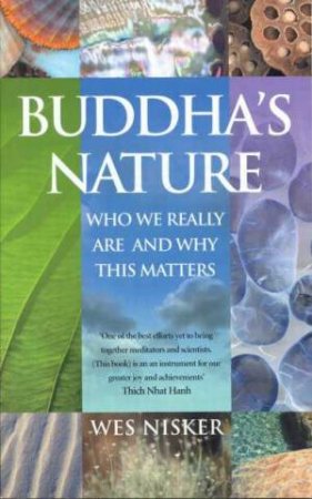 Buddha's Nature by Wes Nisker