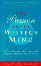 The Passion Of The Western Mind