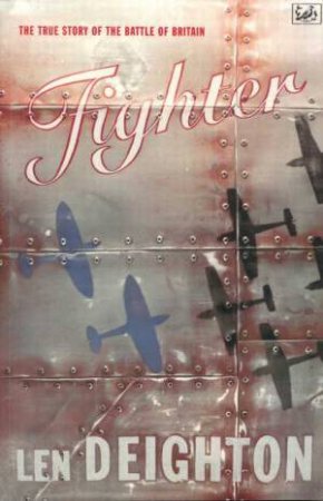 Fighter by Len Deighton