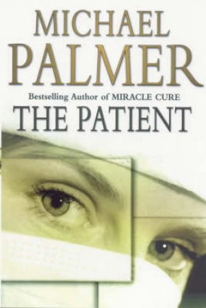 The Patient by Michael Palmer