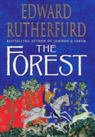 The Forest by Edward Rutherfurd