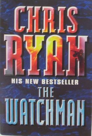 The Watchman by Chris Ryan