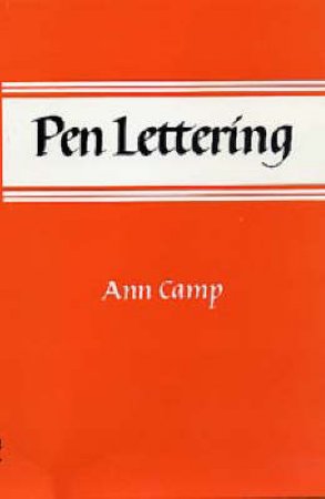 Pen Lettering 2Ed by Camp