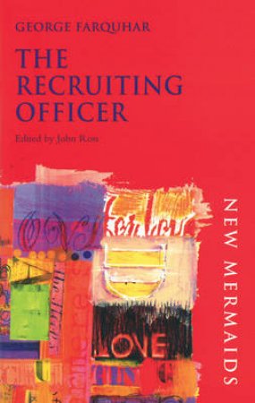 Recruiting Officer 2Ed by Farquhar George