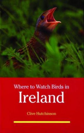 Where To Watch Birds In Irelnd by Hutchinson Clive