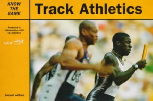 Track Athletics 2nd Ed (Ktg) : by UK Aths