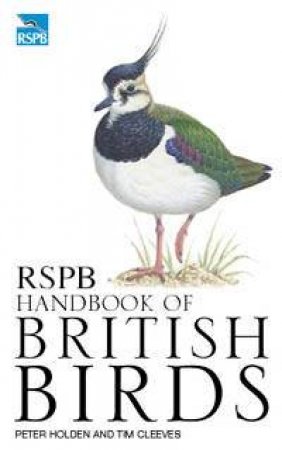 RSPCB Handbook Of British Birds by Peter Holden & Tim Cleeves