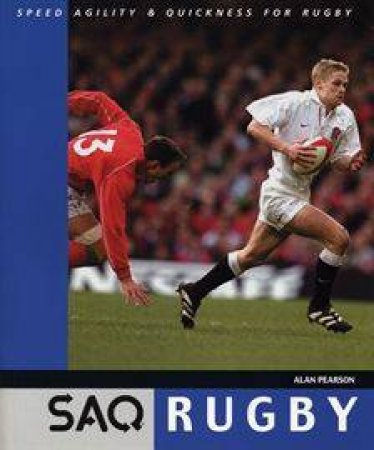 SAQ: Rugby by Alan Pearson 