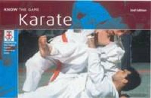 Know The Game: Karate by David Dutchall