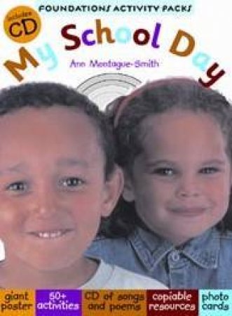 Foundations Activity Packs: My School Day by Ann Montague-Smith